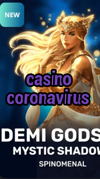 casino coronavirus-trdjkmsxjksdss.com