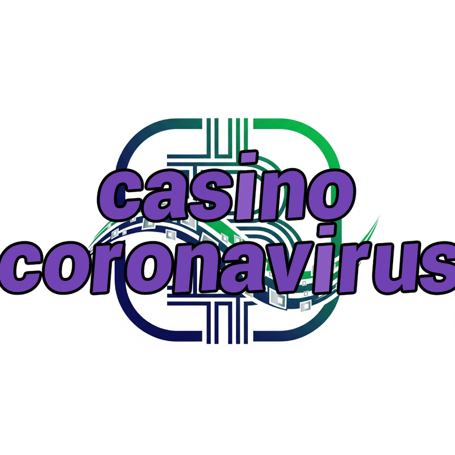 casino coronavirus